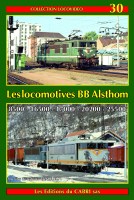 Locovidéo 30 Les locomotives BB Alsthom 8500-16500-17000-20200-25500